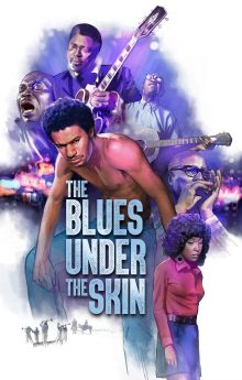 The Blues Under the Skin The Blues Under the Skin