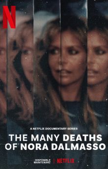 The Many Deaths of Nora Dalmasso - Season 1 The Many Deaths of Nora Dalmasso - Season 1