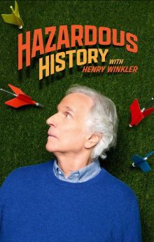 Hazardous History with Henry Winkler - Season 1 Hazardous History with Henry Winkler - Season 1