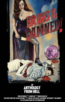 Bring On The Damned! Bring On The Damned!