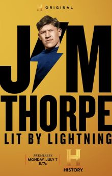 Jim Thorpe: Lit by Lightning Jim Thorpe: Lit by Lightning