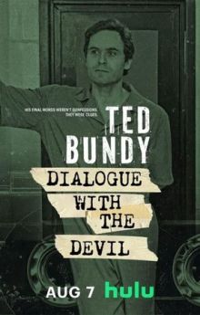 Ted Bundy: Dialogue with the Devil - Season 1 Ted Bundy: Dialogue with the Devil - Season 1