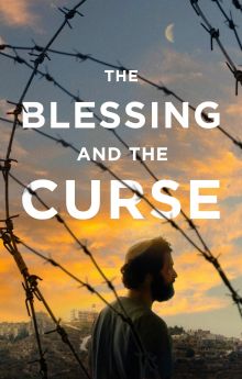 The Blessing and the Curse The Blessing and the Curse