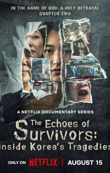 The Echoes of Survivors: Inside Korea's Tragedies - Season 1 The Echoes of Survivors: Inside Korea's Tragedies - Season 1