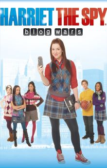 Harriet the Spy: Blog Wars Harriet the Spy: Blog Wars