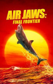 Air Jaws: Final Frontier Air Jaws: Final Frontier