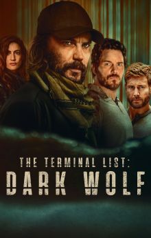 The Terminal List: Dark Wolf - Season 1 The Terminal List: Dark Wolf - Season 1
