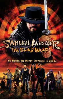 Samurai Avenger: The Blind Wolf Samurai Avenger: The Blind Wolf