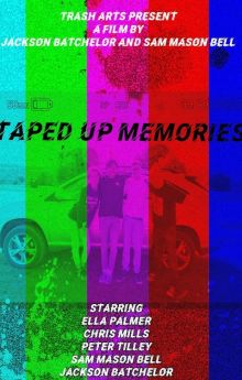 Taped Up Memories Taped Up Memories