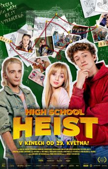 High School Heist High School Heist