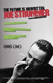 Joe Strummer: The Future Is Unwritten Joe Strummer: The Future Is Unwritten
