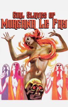 Girl Slaves of Morgana Le Fay Girl Slaves of Morgana Le Fay