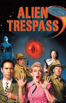 Alien Trespass Alien Trespass