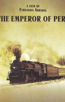 The Emperor of Peru The Emperor of Peru